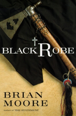 Black Robe by Moore, Brian