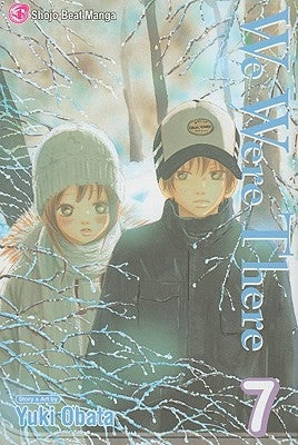 We Were There, Vol. 7, 7 by Obata, Yuuki