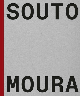 Souto de Moura: Memory, Projects, Works by Dal Co, Francesco