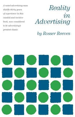 Reality in Advertising by Reeves, Rosser