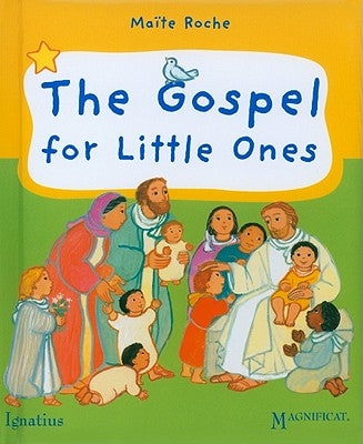Gospel for Little Ones by Roche, Ma&#239;te