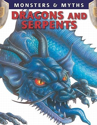 Dragons and Serpents by McCall, Gerrie