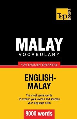 Malay vocabulary for English speakers - 9000 words by Pogadaev, Victor