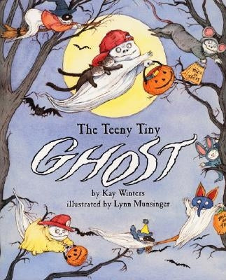 The Teeny Tiny Ghost by Winters, Kay