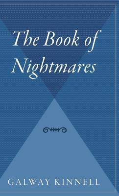 The Book of Nightmares by Kinnell, Galway