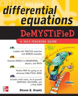 Differential Equations Demystified by Krantz, Steven