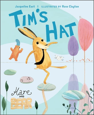 Tim's Hat by East, Jacqueline