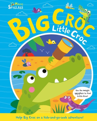 Big Croc Little Croc by Button, Katie