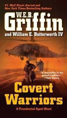 Covert Warriors by Griffin, W. E. B.