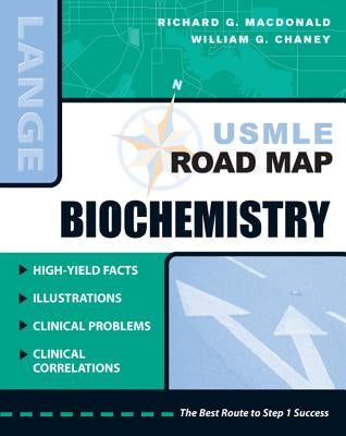 USMLE Road Map Biochemistry by MacDonald, Richard