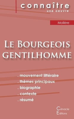 Fiche de lecture Le Bourgeois gentilhomme de Molière (Analyse littéraire de référence et résumé complet) by Moli&#232;re