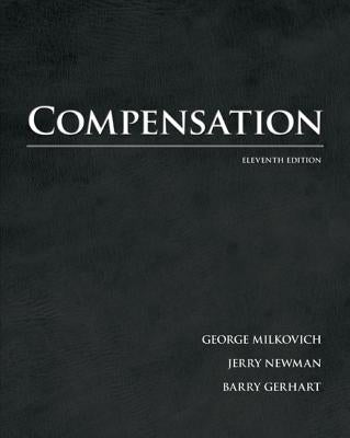 Compensation by Milkovich, George