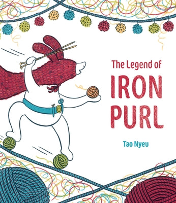 The Legend of Iron Purl by Nyeu, Tao