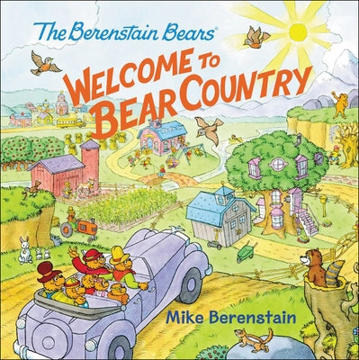 Welcome to Bear Country by Berenstain, Mike