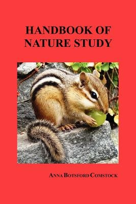 Handbook of Nature Study by Comstock, Anna Botsford