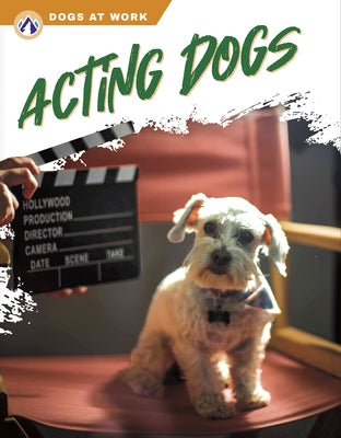 Acting Dogs by Pearson, Marie