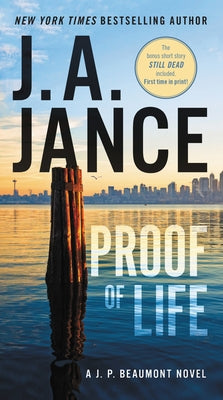 Proof of Life: A J. P. Beaumont Novel by Jance, J. A.