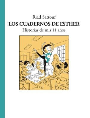 Los Cuadernos de Esther by Sattouf, Riad