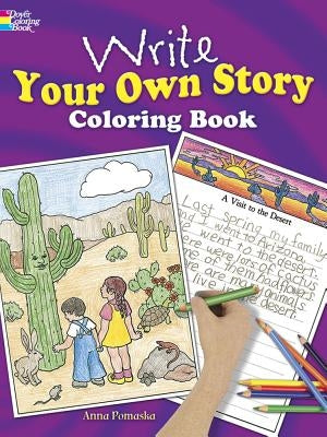 Write Your Own Story Coloring Book by Pomaska, Anna