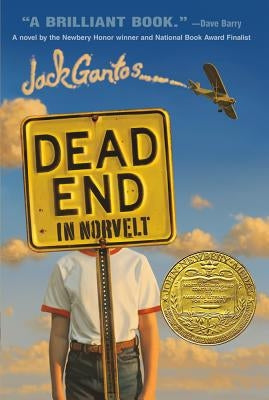 Dead End in Norvelt by Gantos, Jack