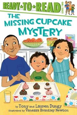 The Missing Cupcake Mystery: Ready-To-Read Level 2 by Dungy, Tony