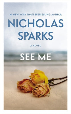 See Me by Sparks, Nicholas