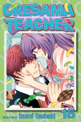 Oresama Teacher, Vol. 15, 15 by Tsubaki, Izumi