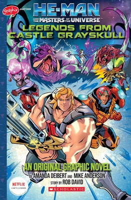 Legends from Castle Grayskull (He-Man and the Masters of the Universe: Graphic Novel) by Deibert, Amanda