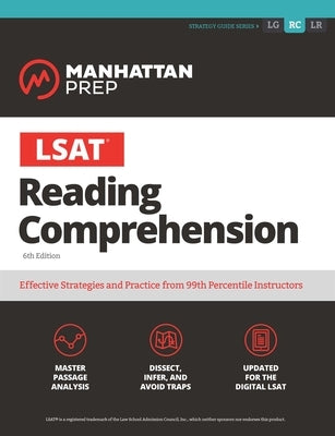 LSAT Reading Comprehension by Manhattan Prep