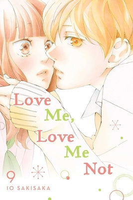 Love Me, Love Me Not, Vol. 9, 9 by Sakisaka, Io