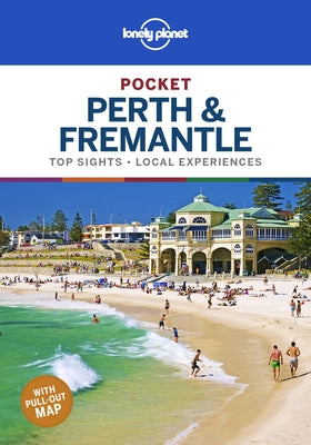 Lonely Planet Pocket Perth & Fremantle 1 by Rawlings-Way, Charles