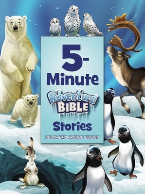 5-Minute Adventure Bible Stories by Madsen, Jim