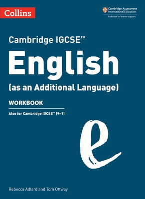 Collins Cambridge Igcse(tm) - Cambridge Igcse English (as an Additional Language) Workbook by Adlard, Rebecca