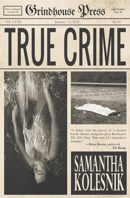 True Crime by Kolesnik, Samantha