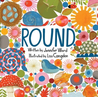 Round by Ward, Jennifer