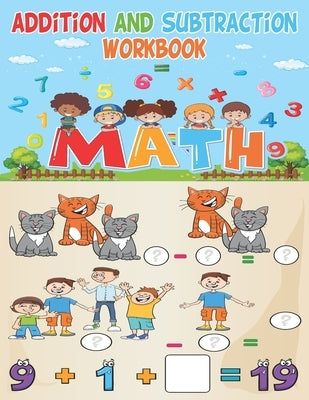 Addition and Subtraction Workbook: Ages 6 7 8, 1st Grade, 2nd Grade, Addition, Subtraction, Multiplication, Time, Money, Fractions - 1st grade math wo by Press, Penciol