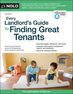 Every Landlord's Guide to Finding Great Tenants by Portman, Janet