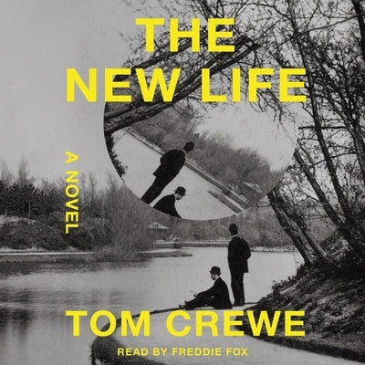 The New Life by Crewe, Tom