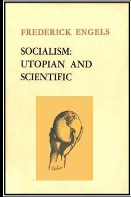 Socialism: Utopian and Scientific by Engels, Frederick