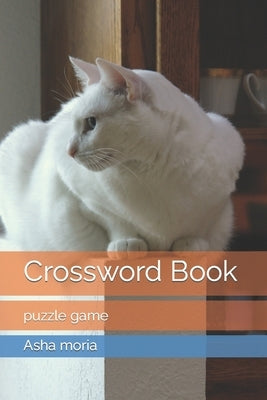 Crossword Book: puzzle game by Moria, Asha