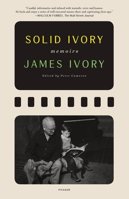 Solid Ivory: Memoirs by Ivory, James