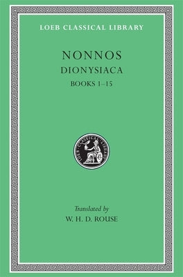 Dionysiaca by Nonnos