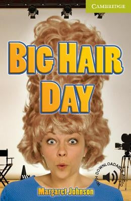 Big Hair Day by Johnson, Margaret