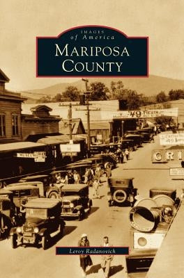 Mariposa County by Radanovich, Leroy