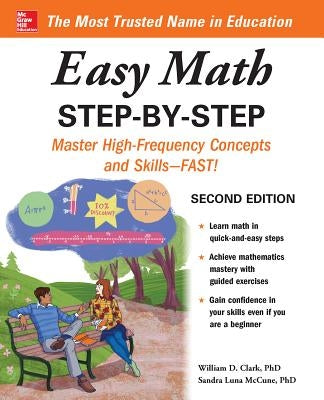 Easy Math Step-By-Step, Second Edition by Clark, William