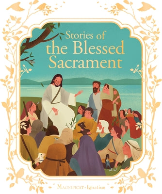 Stories of the Blessed Sacrament by Bay, Francine