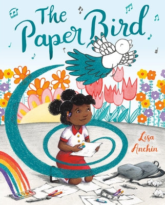 The Paper Bird by Anchin, Lisa