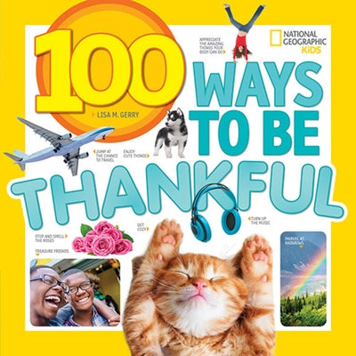 100 Ways to Be Thankful by Gerry, Lisa