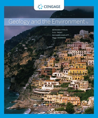 Geology and the Environment by Pipkin, Bernard W.
