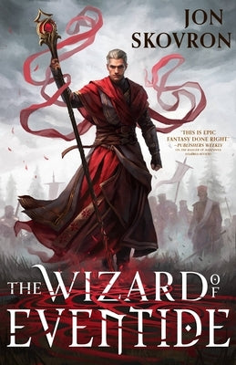 The Wizard of Eventide by Skovron, Jon